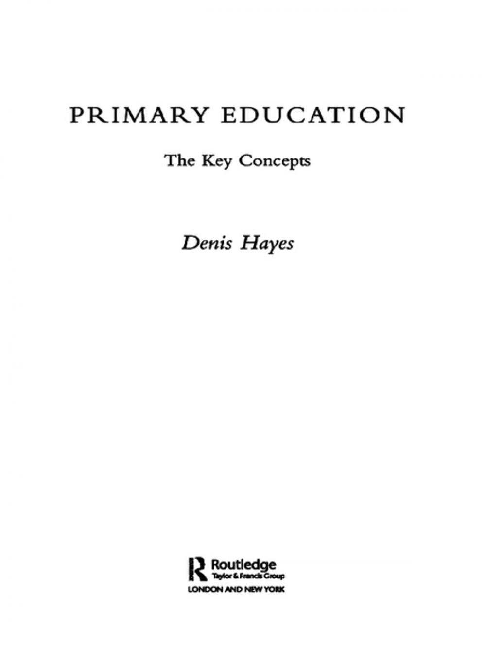 Big bigCover of Primary Education: The Key Concepts