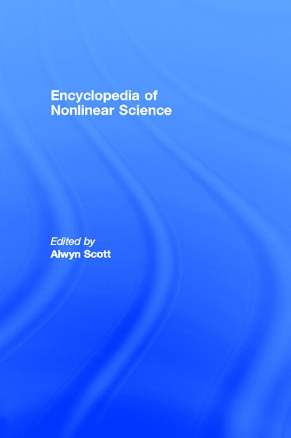 Big bigCover of Encyclopedia of Nonlinear Science