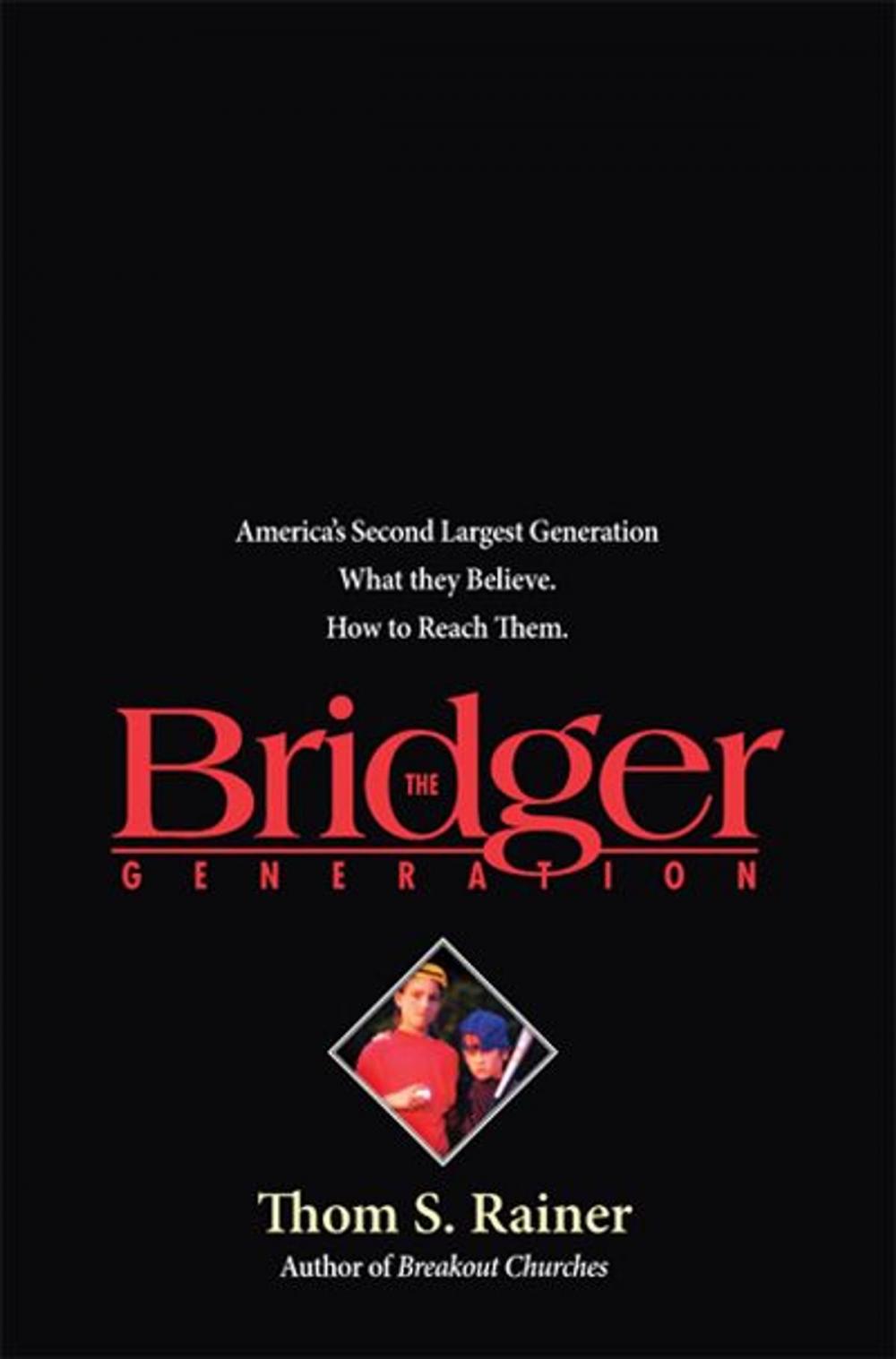 Big bigCover of The Bridger Generation