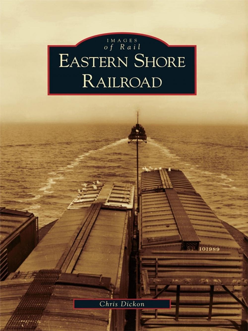 Big bigCover of Eastern Shore Railroad