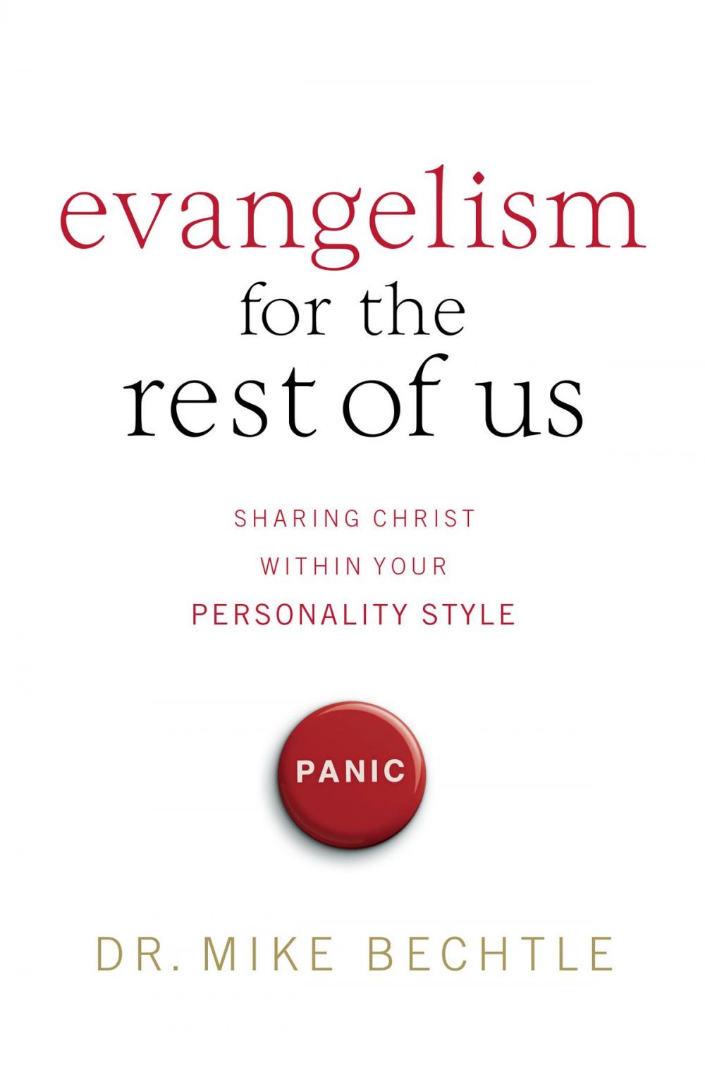 Big bigCover of Evangelism for the Rest of Us