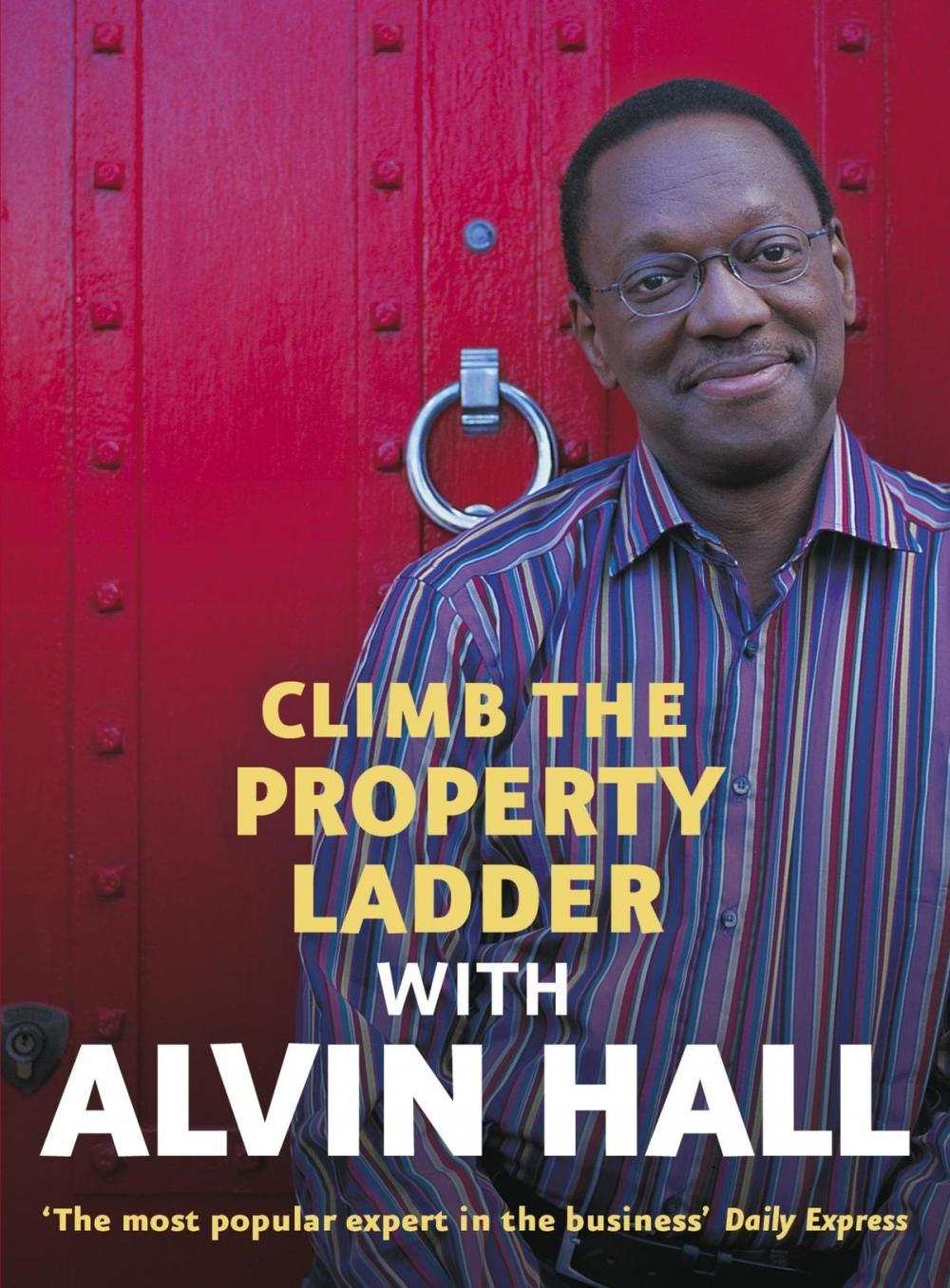 Big bigCover of Climb the Property Ladder with Alvin Hall