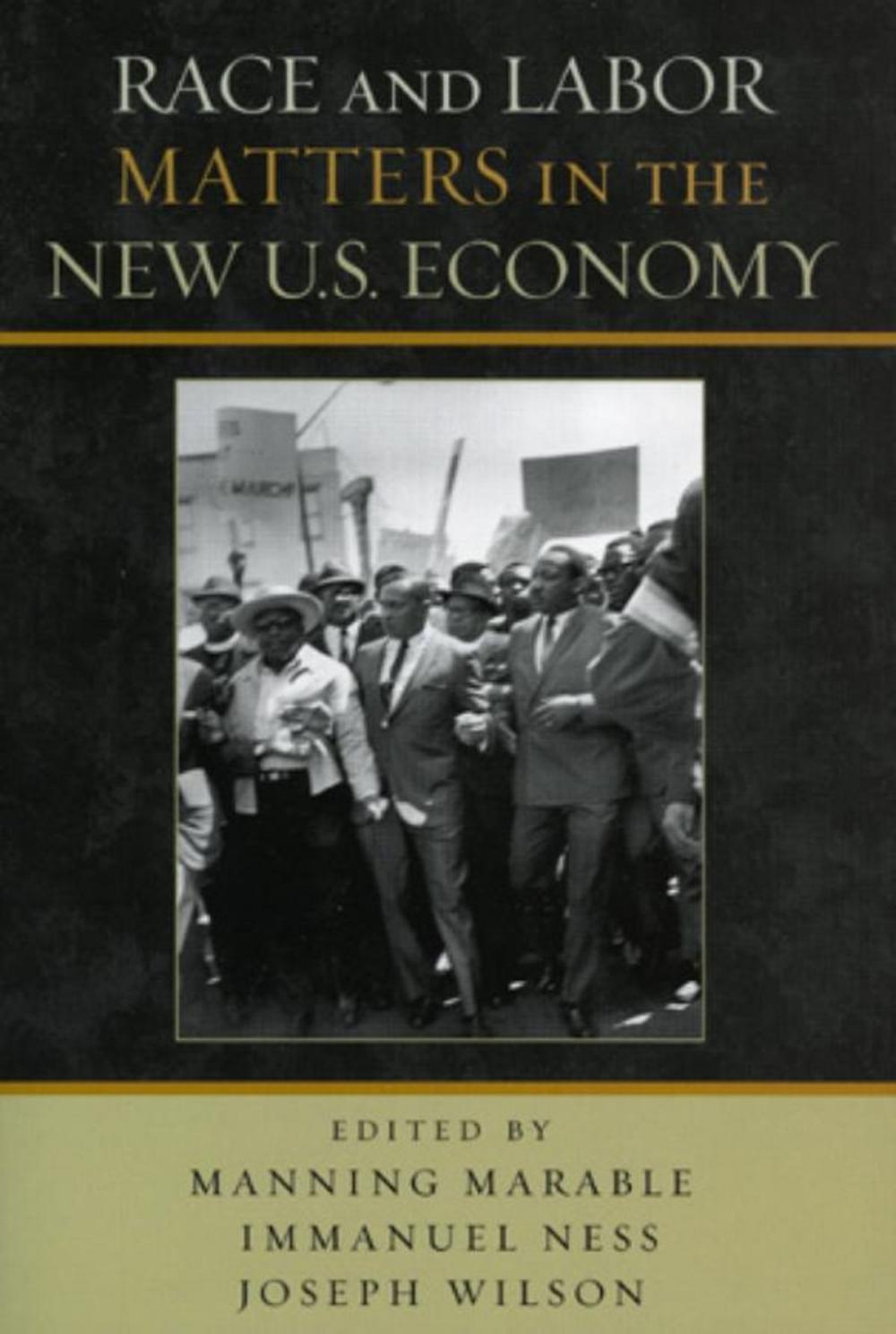 Big bigCover of Race and Labor Matters in the New U.S. Economy