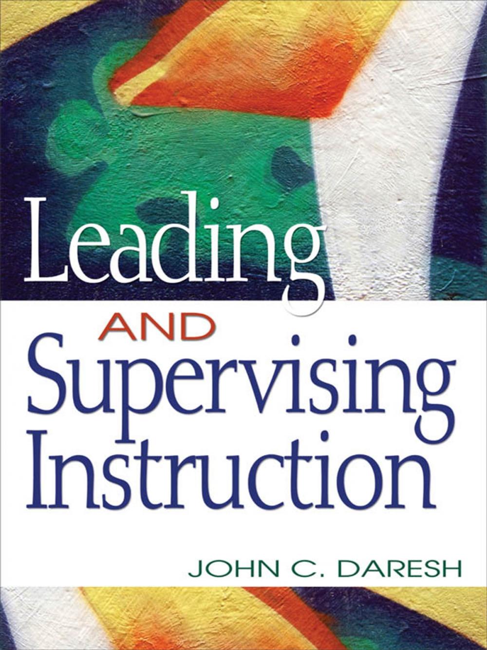 Big bigCover of Leading and Supervising Instruction