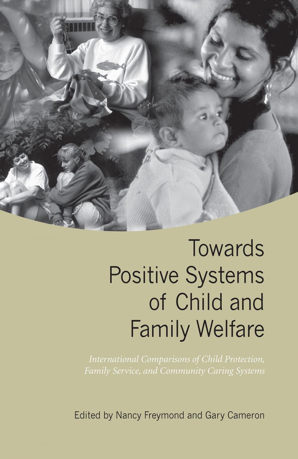 Big bigCover of Towards Positive Systems of Child and Family Welfare