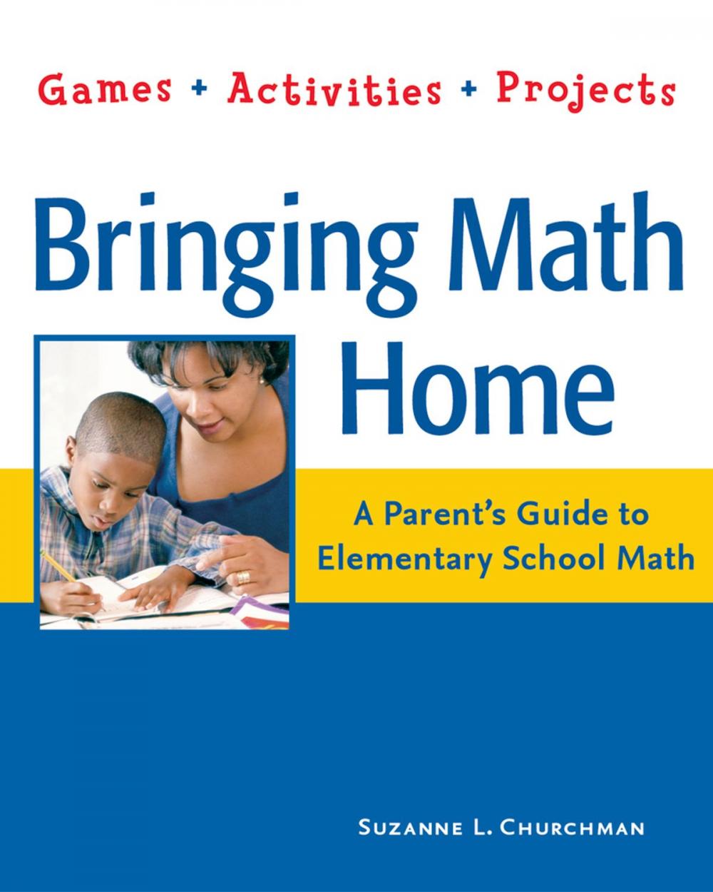 Big bigCover of Bringing Math Home