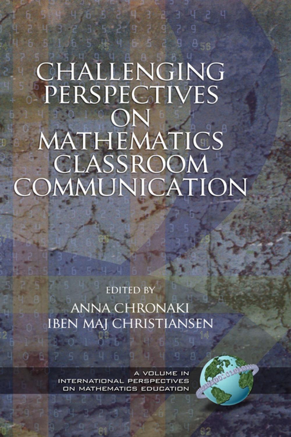 Big bigCover of Challenging Perspectives on Mathematics Classroom Communication