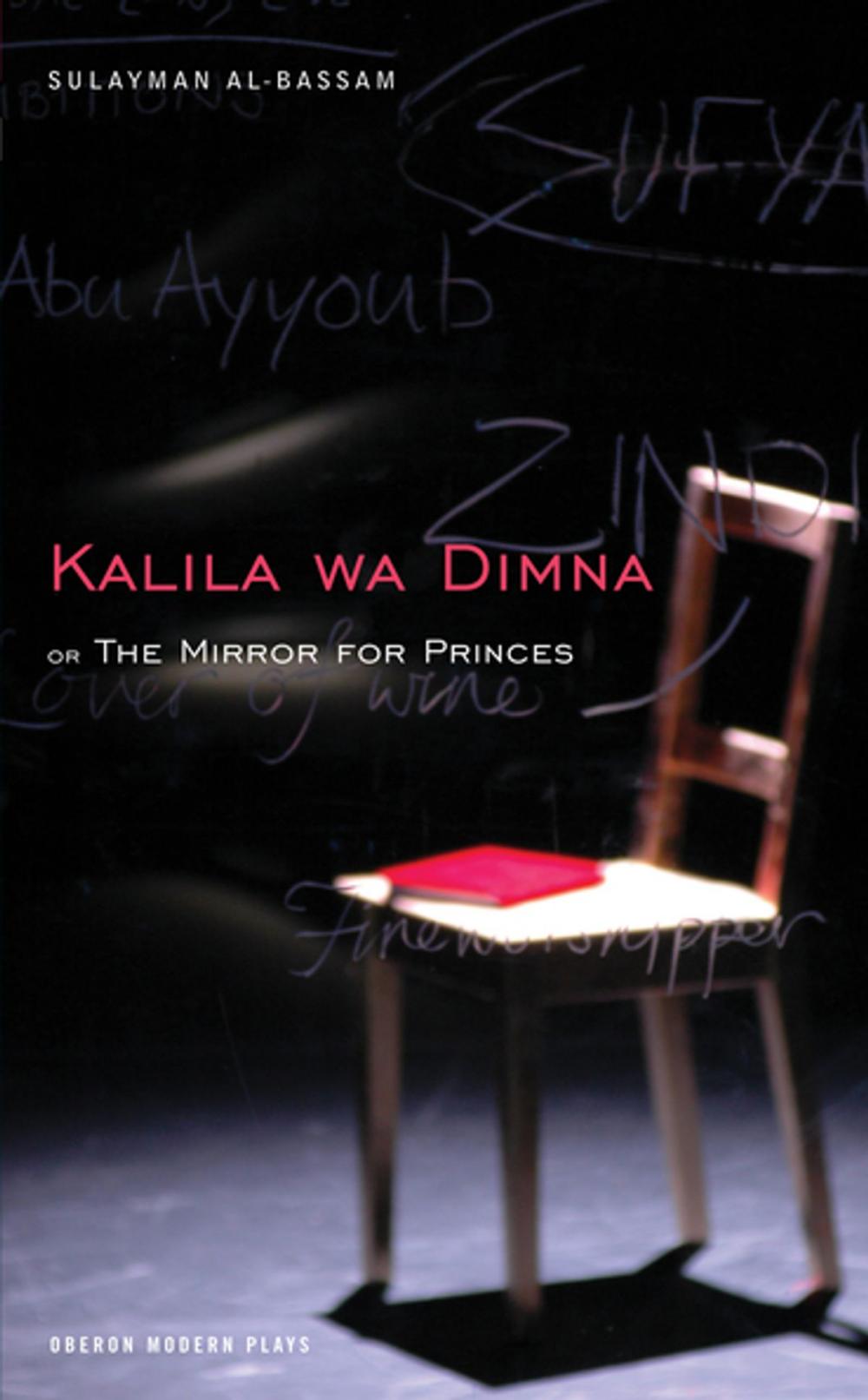 Big bigCover of The Mirror for Princes: Kalila Wa Dimna