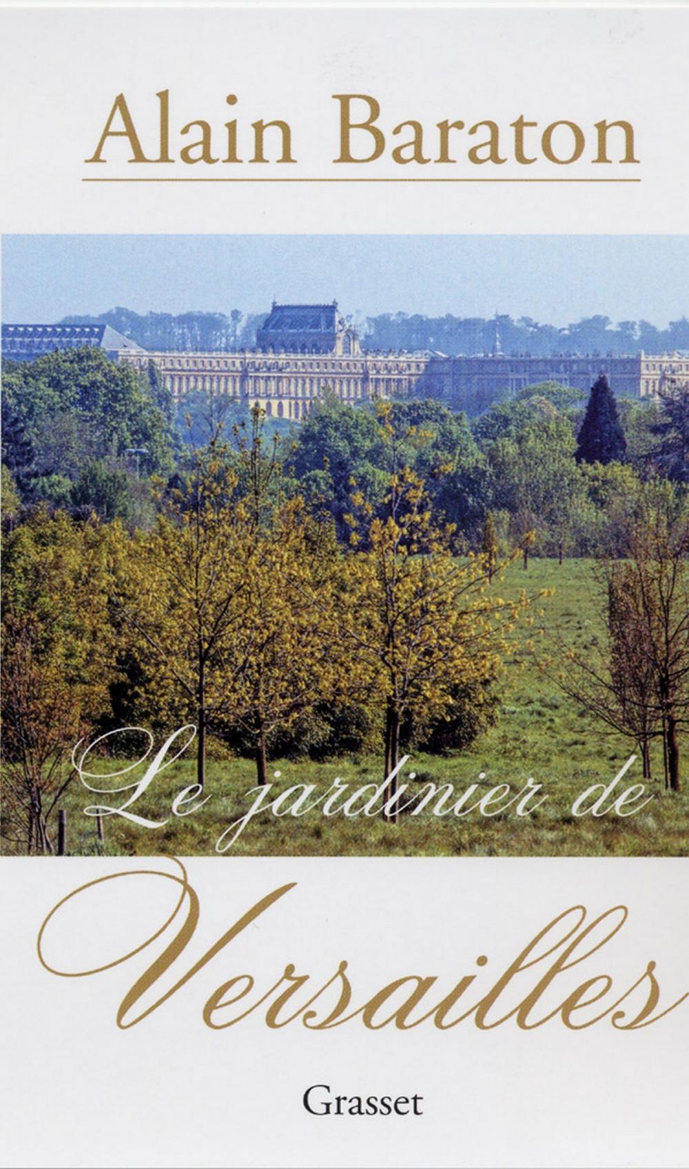 Big bigCover of Le jardinier de Versailles