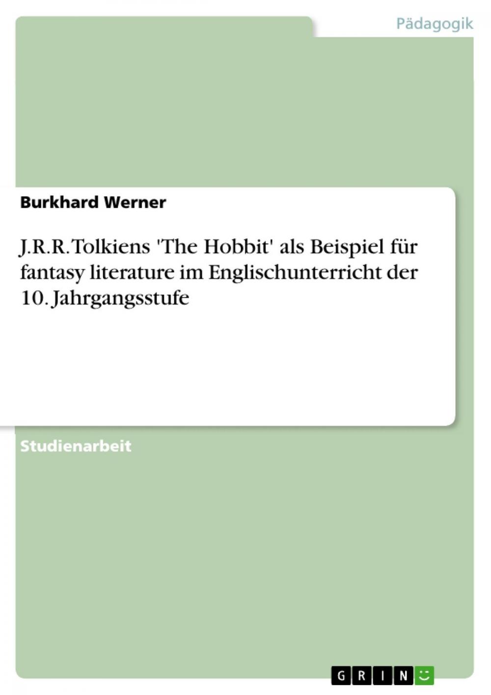 Big bigCover of J.R.R. Tolkiens 'The Hobbit' als Beispiel für fantasy literature im Englischunterricht der 10. Jahrgangsstufe