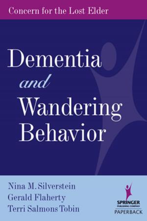 Book cover of Dementia and Wandering Behavior