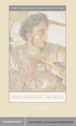 Cover of the book The Cambridge Companion to the Hellenistic World by Robert K. Vischer