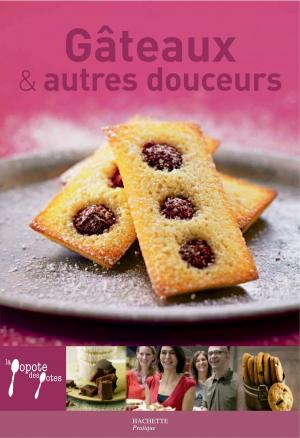 Cover of the book Gâteaux & autres douceurs - 21 by Leslie Gogois, Aude de Galard