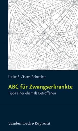 Cover of the book ABC für Zwangserkrankte by Myatt Murphy