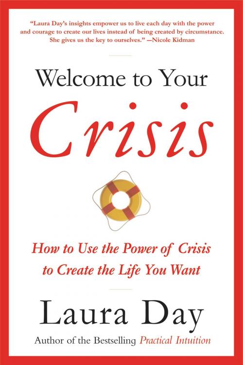 Cover of the book Welcome to Your Crisis by Laura Day, Little, Brown and Company