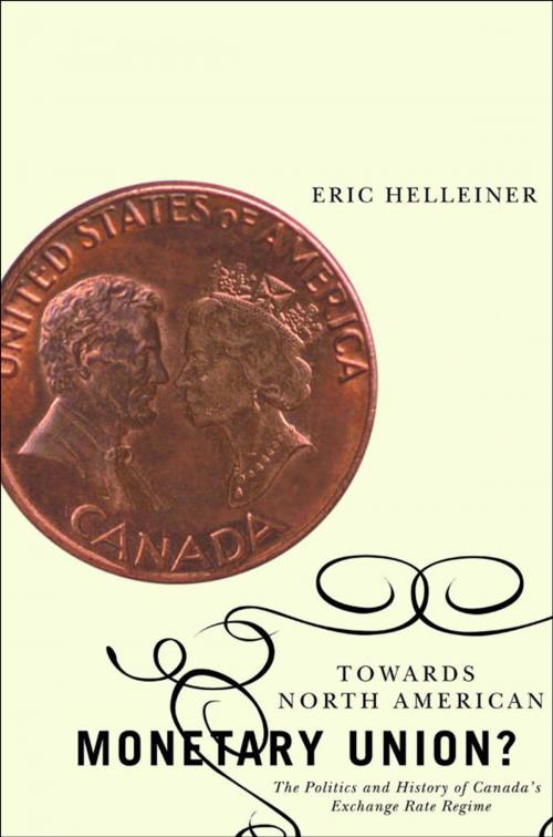 Cover of the book Towards North American Monetary Union? by Eric Helleiner, MQUP