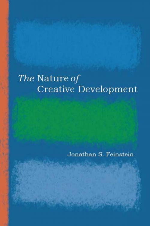 Cover of the book The Nature of Creative Development by Jonathan S. Feinstein, Stanford University Press