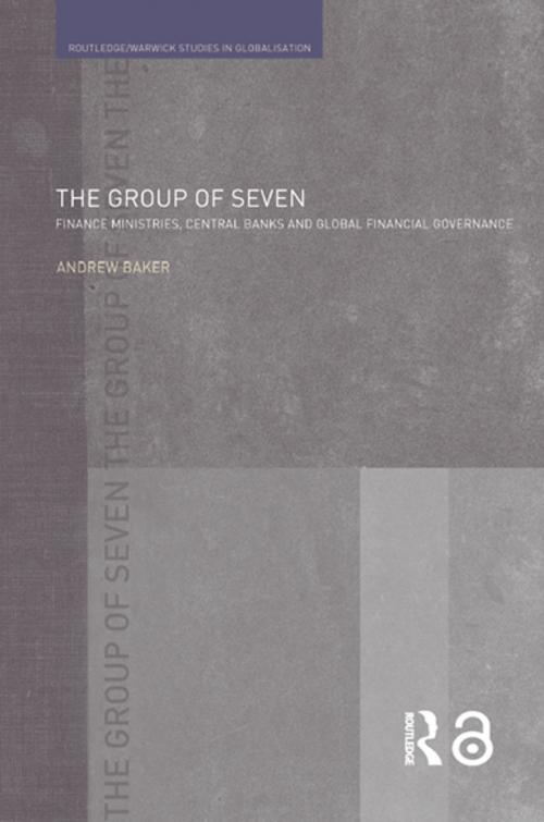 Cover of the book The Group of Seven by Andrew Baker, Taylor and Francis