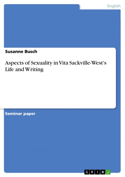 Cover of the book Aspects of Sexuality in Vita Sackville-West's Life and Writing by Susanne Busch, GRIN Publishing