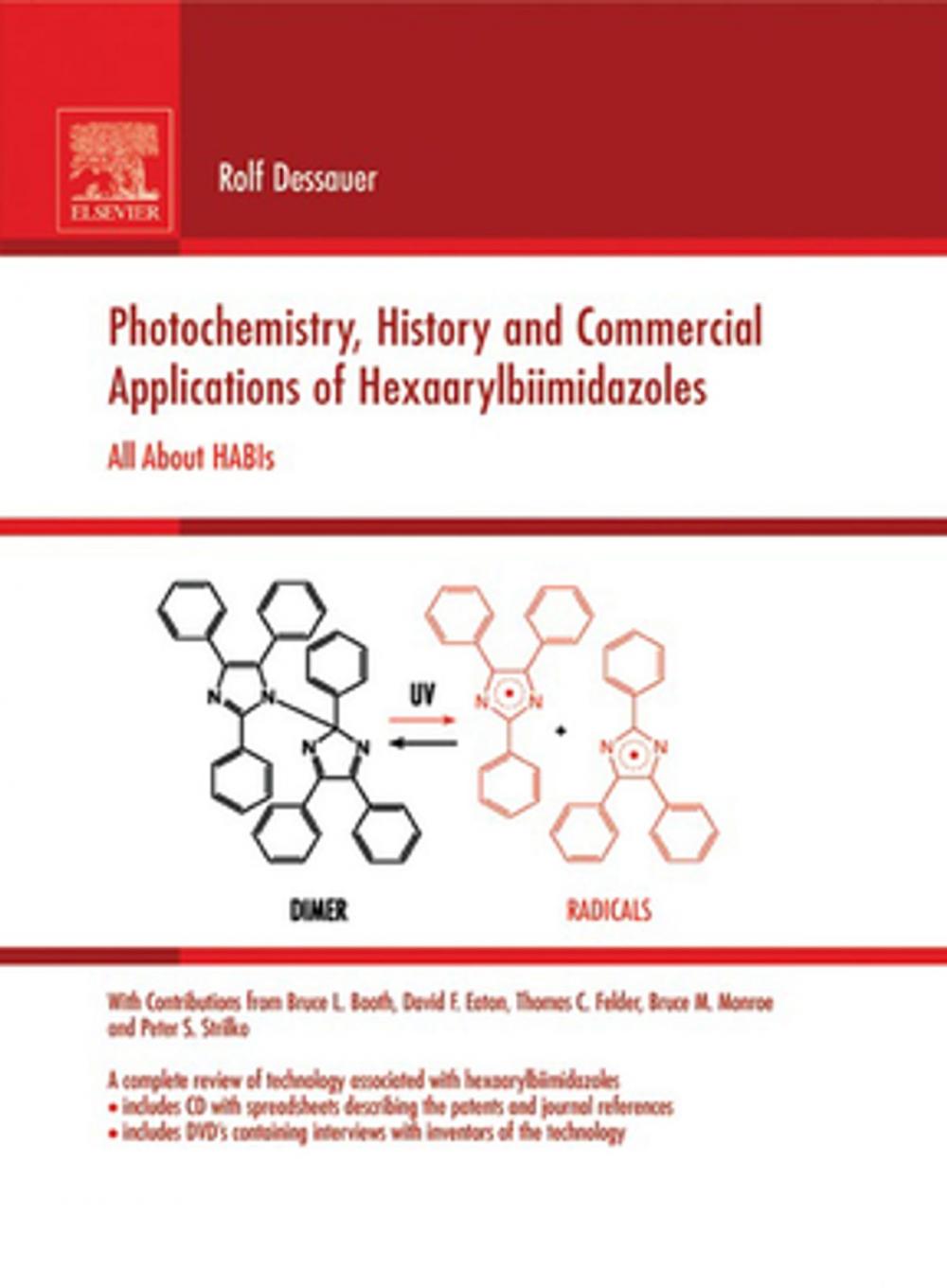 Big bigCover of Photochemistry, History and Commercial Applications of Hexaarylbiimidazoles