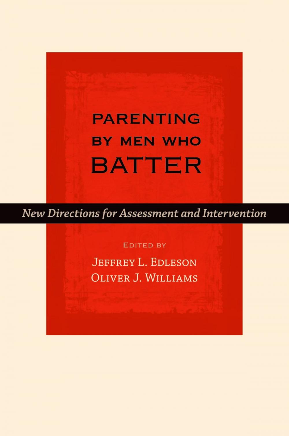 Big bigCover of Parenting by Men Who Batter