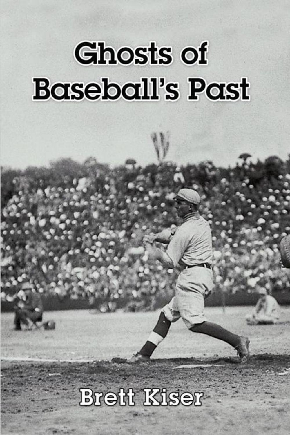 Big bigCover of Ghosts of Baseball's Past