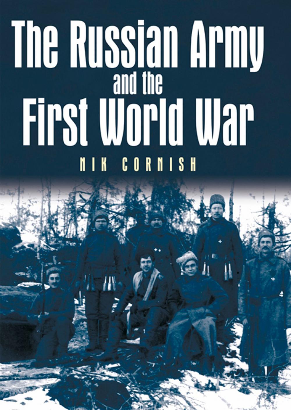 Big bigCover of Russian Army and the First World War