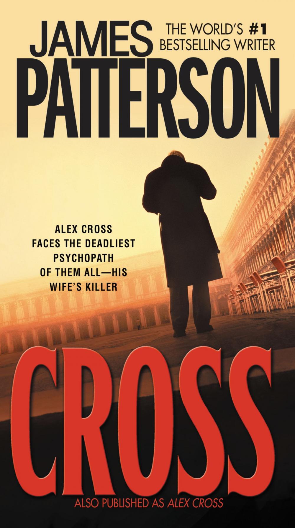 Big bigCover of Cross (Also Published as Alex Cross)