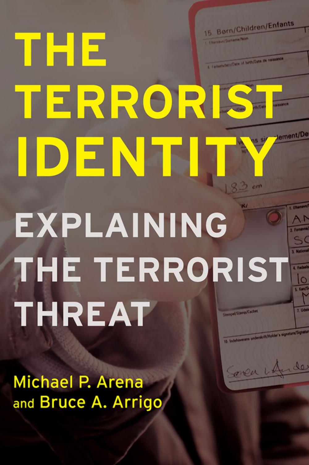 Big bigCover of The Terrorist Identity