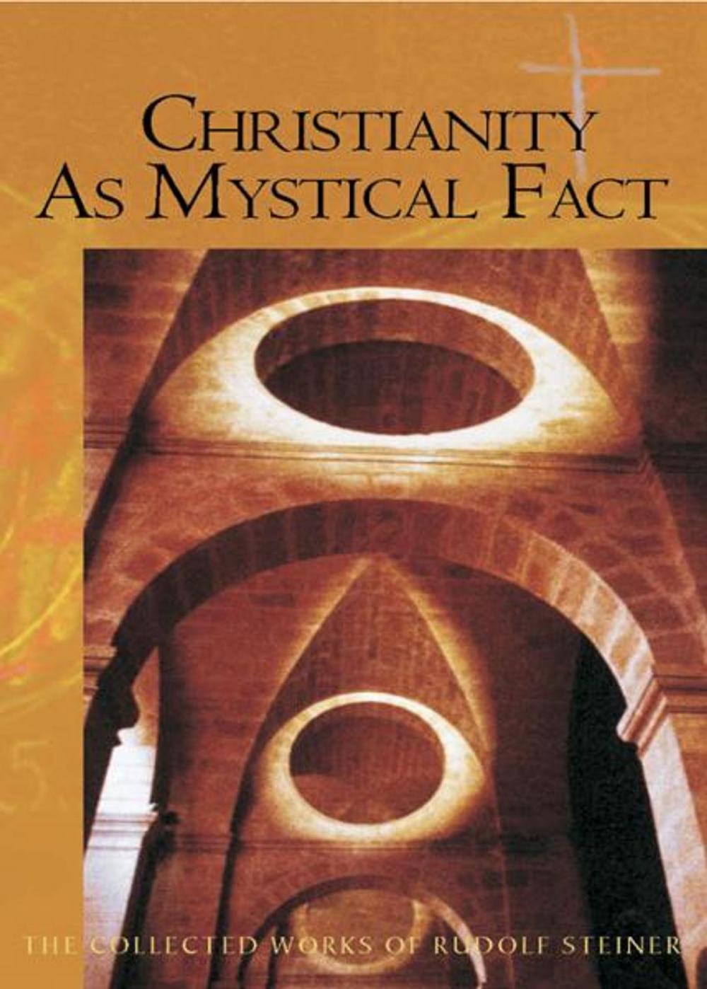 Big bigCover of Christianity as Mystical Fact