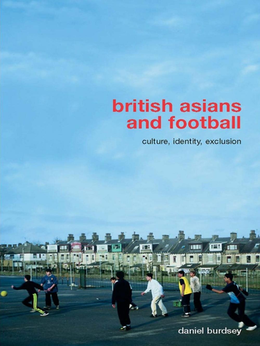 Big bigCover of British Asians and Football