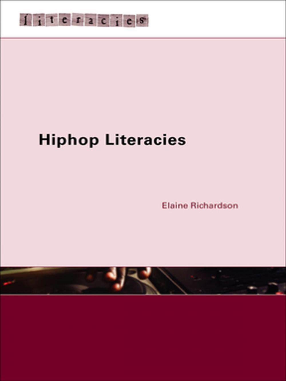 Big bigCover of Hiphop Literacies
