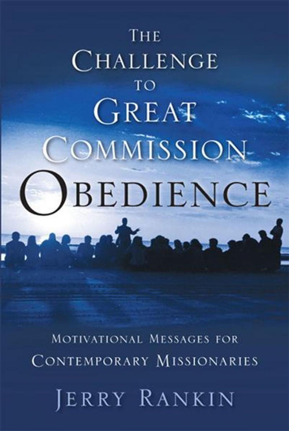 Big bigCover of A Challenge to Great Commission Obedience