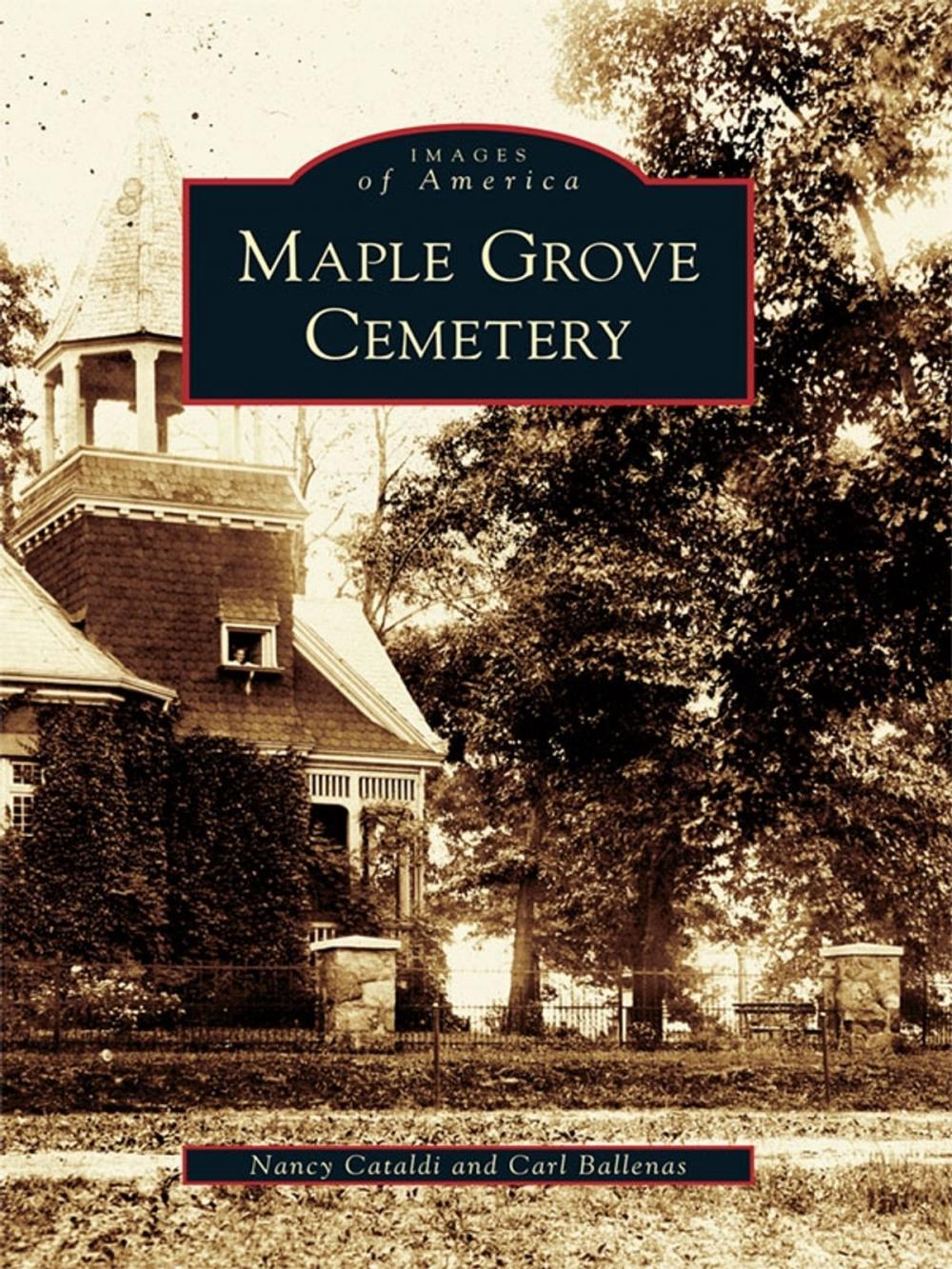 Big bigCover of Maple Grove Cemetery