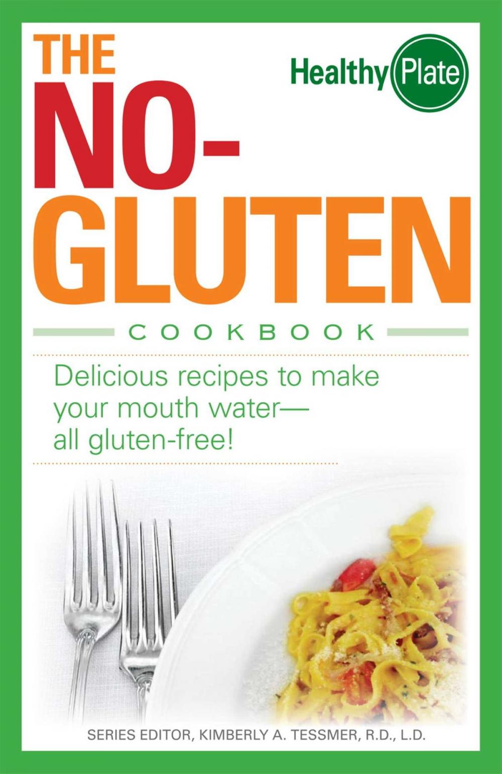 Big bigCover of The No-Gluten Cookbook