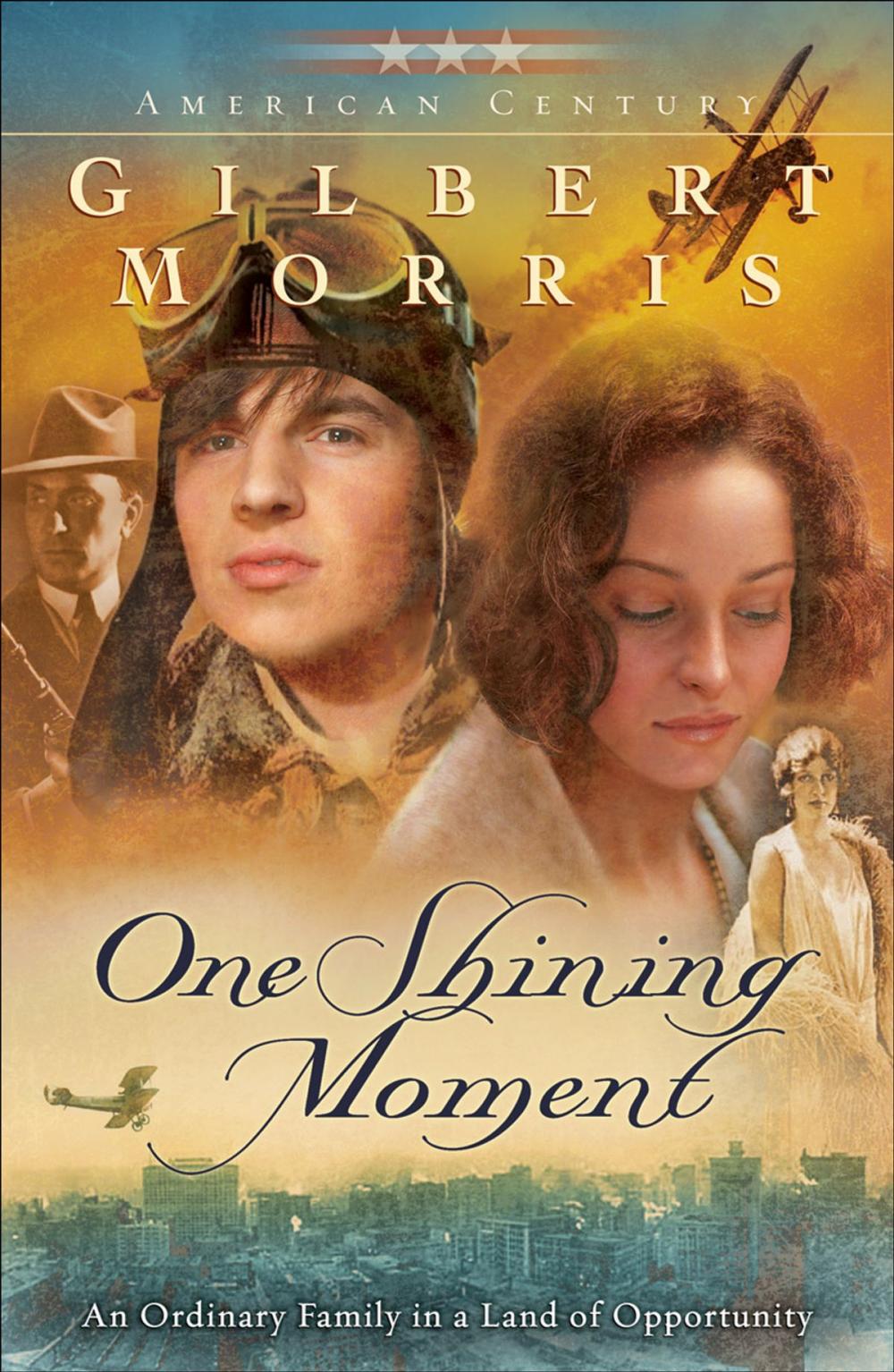 Big bigCover of One Shining Moment (American Century Book #3)