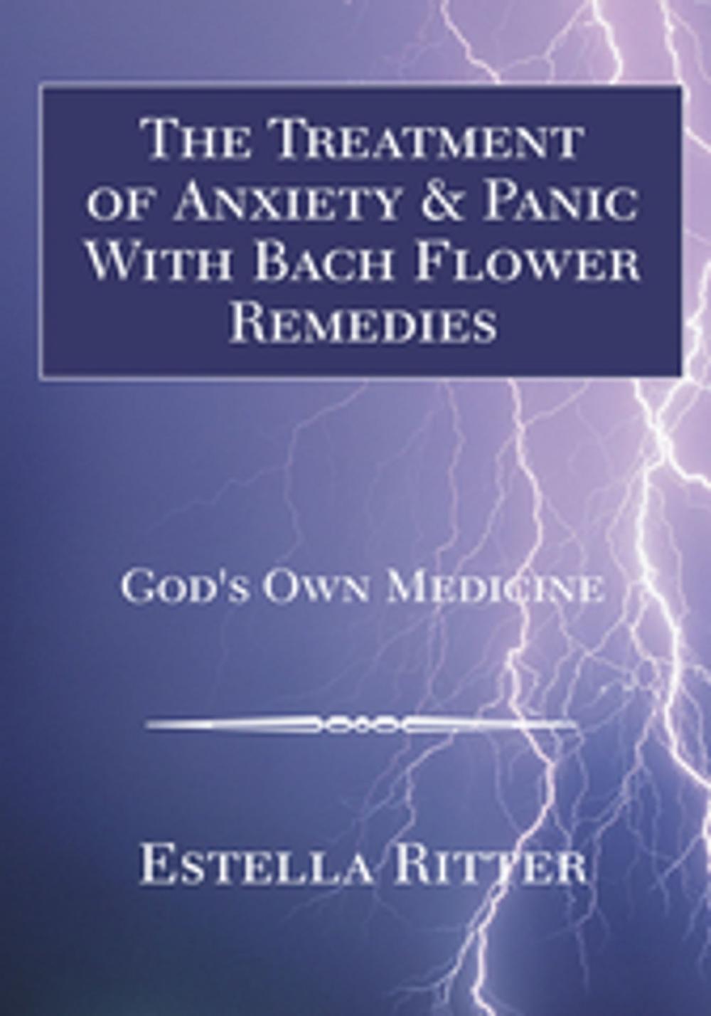 Big bigCover of The Treatment of Anxiety & Panic with Bach Flower Remedies