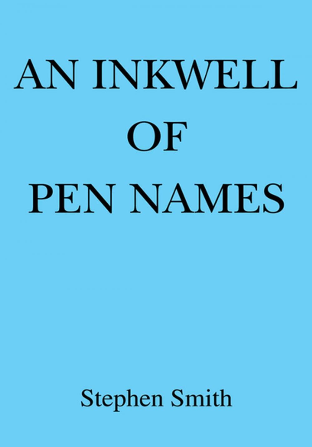 Big bigCover of An Inkwell of Pen Names