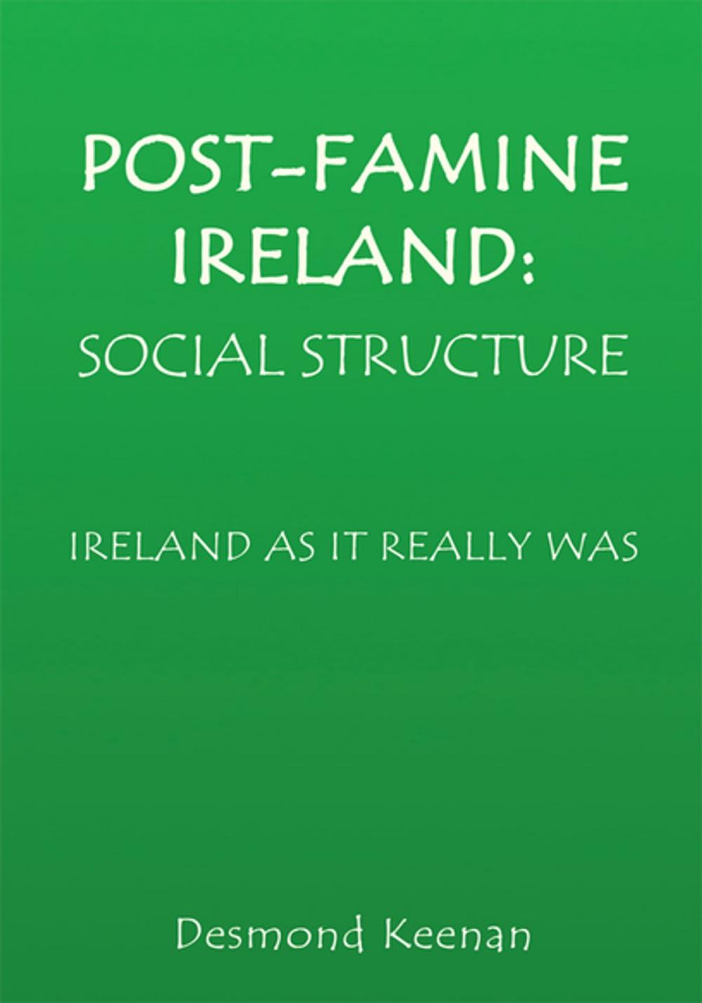 Big bigCover of Post-Famine Ireland: Social Structure