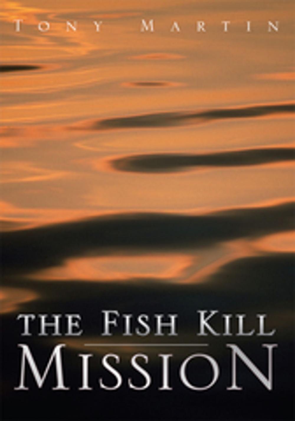 Big bigCover of The Fish Kill Mission