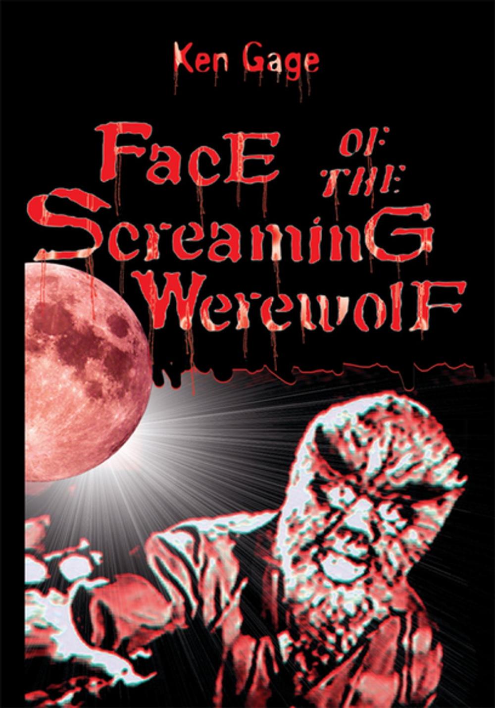 Big bigCover of Face of the Screaming Werewolf