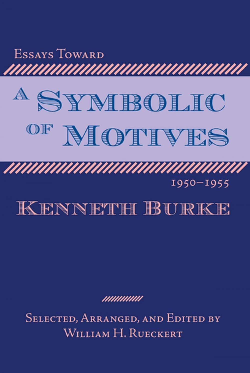 Big bigCover of Essays Toward a Symbolic of Motives, 1950–1955