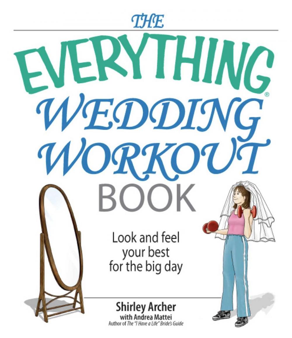 Big bigCover of The Everything Wedding Workout Book