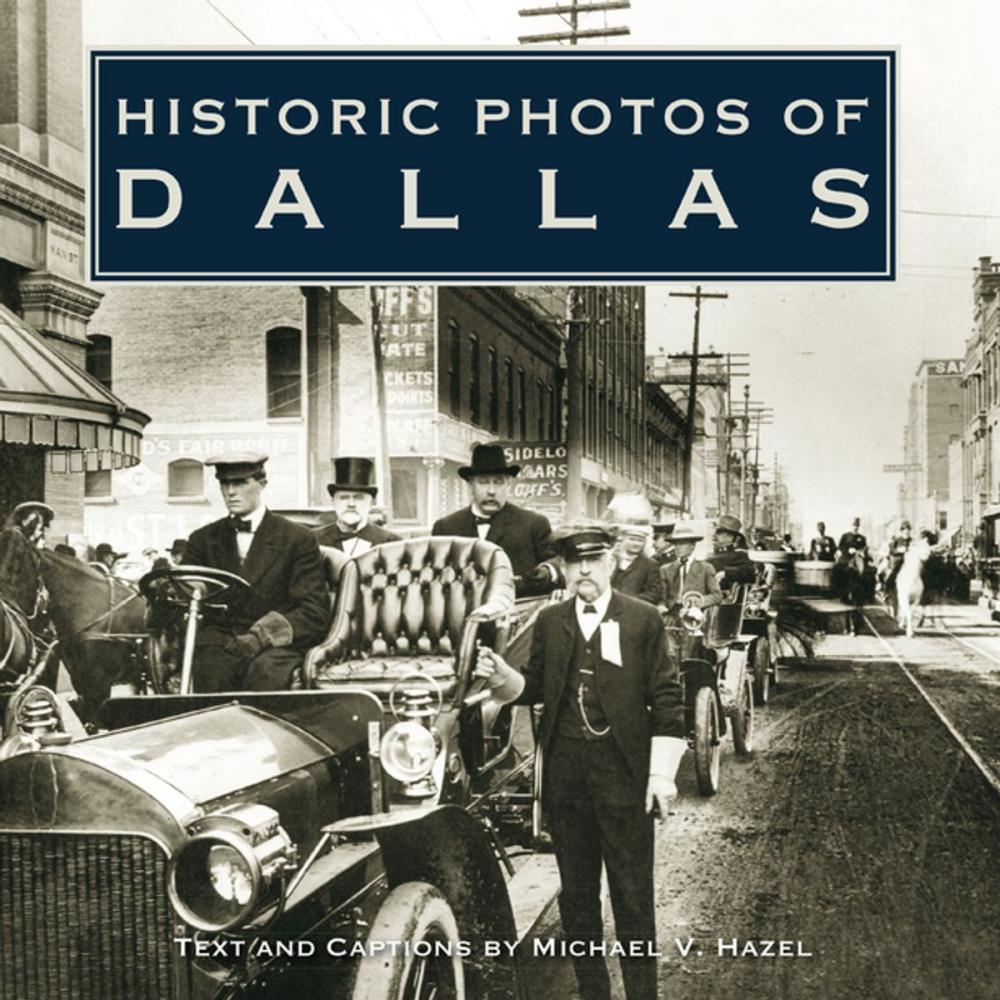 Big bigCover of Historic Photos of Dallas