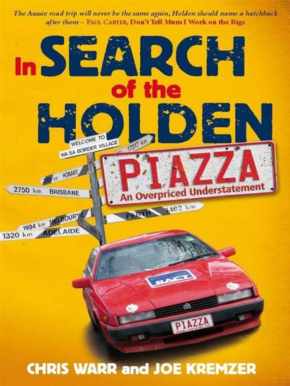 Big bigCover of In Search Of The Holden Piazza