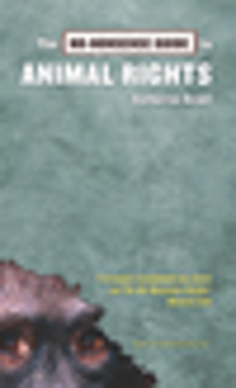 Big bigCover of The No-Nonsense Guide to Animal Rights