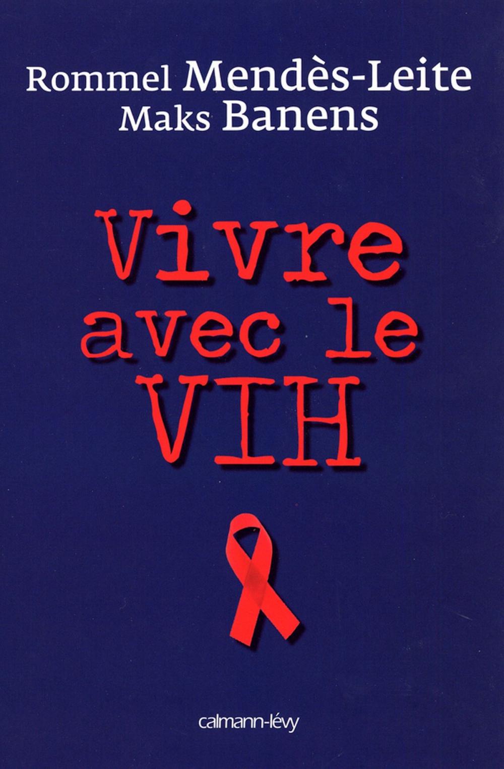 Big bigCover of Vivre avec le VIH