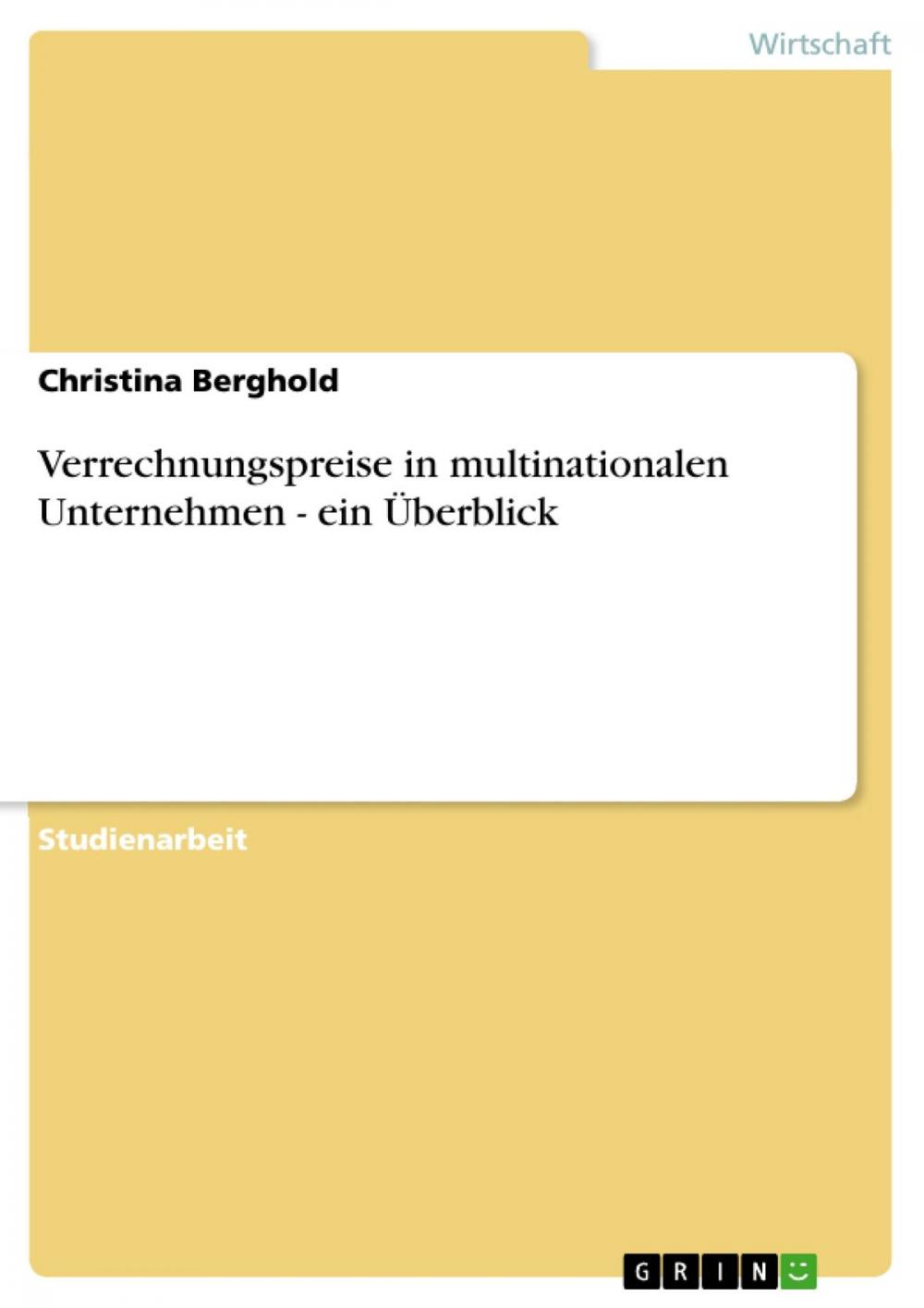 Big bigCover of Verrechnungspreise in multinationalen Unternehmen - ein Überblick