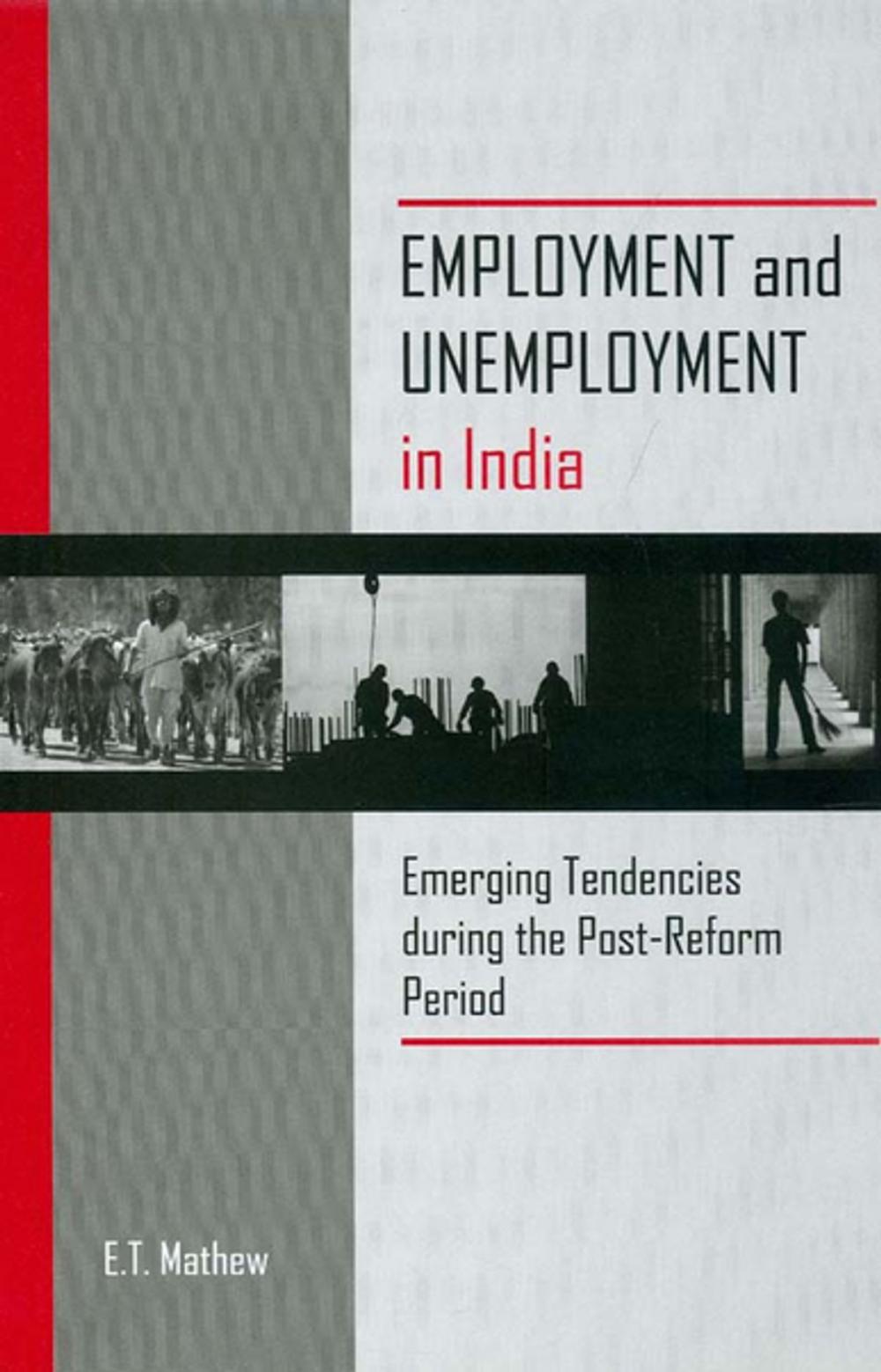 Big bigCover of Employment and Unemployment in India