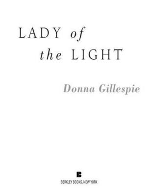 Cover of the book Lady of the Light by Dina Rose